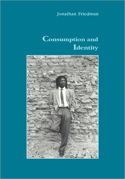 Cover for Jonathan Friedman · Consumption and Identity (Hardcover bog) (2004)