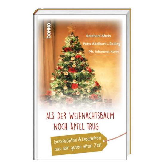 Cover for Abeln · Als der Weihnachtsbaum noch Äpfel (Book)