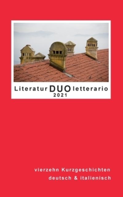 Cover for Heimann Stift Fur Voelkerverstandigun · Literatur DUO Letterario 2021 (Paperback Book) (2021)