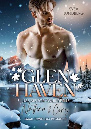 Cover for Svea Lundberg · Glen Haven - Use me for your desire (Book) (2023)