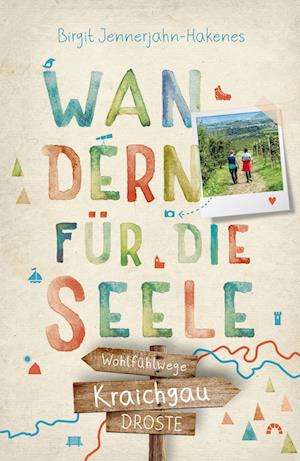 Cover for Birgit Jennerjahn-Hakenes · Kraichgau. Wandern für die Seele (Paperback Book) (2022)