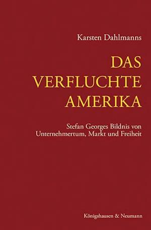 Das verfluchte Amerika - Dahlmanns - Kirjat -  - 9783826057915 - 