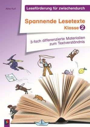 Spannende Lesetexte - Klasse 2 - Kurt - Books -  - 9783834625915 - 