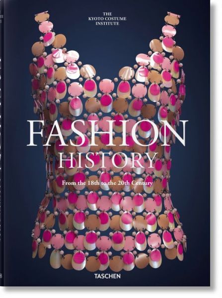 Fashion History from the 18th to the 20th Century - Taschen - Bøker - Taschen GmbH - 9783836577915 - 20. november 2019