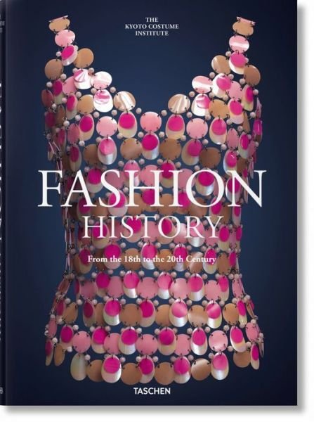 Cover for Taschen · Fashion History from the 18th to the 20th Century (Inbunden Bok) [English edition] (2019)