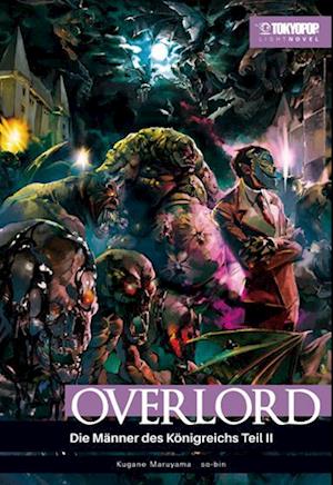 Cover for Kugane Maruyama · Overlord Light Novel 06 HARDCOVER (Book) (2024)