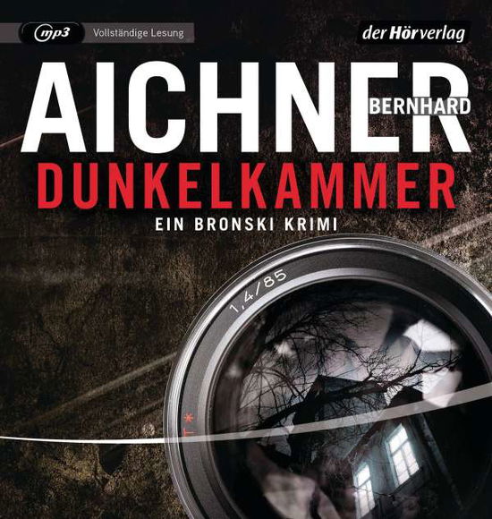 Cover for Bernhard Aichner · Dunkelkammer (CD) (2021)