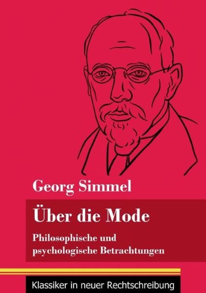 Cover for Georg Simmel · UEber die Mode (Taschenbuch) (2021)
