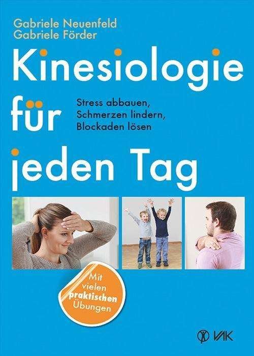 Cover for Neuenfeld · Kinesiologie für jeden Tag (Buch)