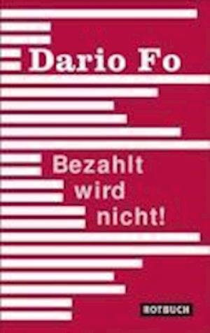 Cover for Dario Fo · Bezahlt wird nicht! (Paperback Book) (2010)