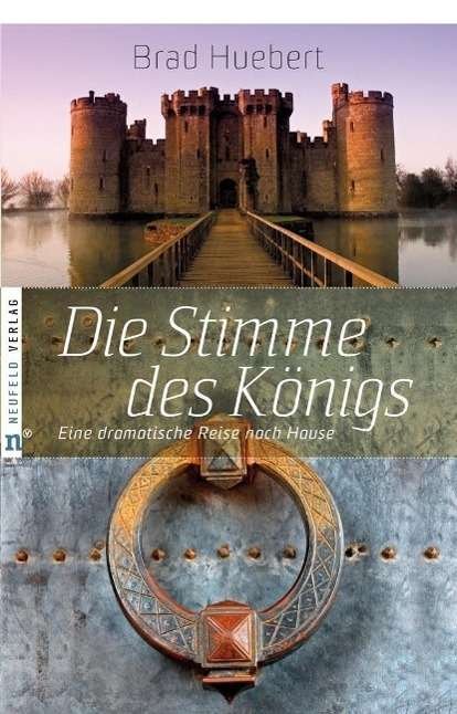 Cover for Huebert · Die Stimme des Königs (Buch)
