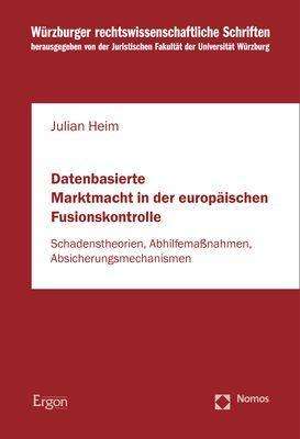 Cover for Heim · Datenbasierte Marktmacht in der eu (N/A) (2021)