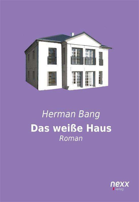 Cover for Bang · Das weiße Haus (Buch)