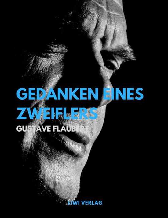 Cover for Flaubert · Gedanken eines Zweiflers (Book)