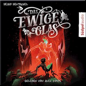 Cover for Heiko Hentschel · Das ewige Glas (Glas-Trilogie Band 3) (Audiobook (CD)) (2023)