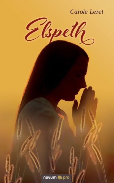 Cover for Carole Leret · Elspeth (Paperback Book) (2021)