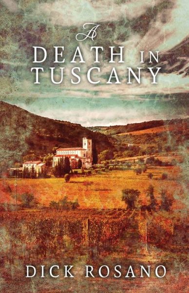 Cover for Dick Rosano · A Death In Tuscany (Paperback Book) (2021)