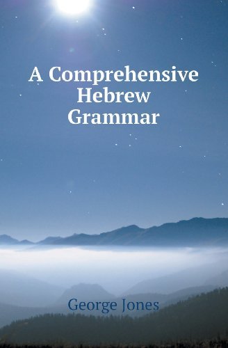 Cover for George Jones · A Comprehensive Hebrew Grammar (Pocketbok) (2013)