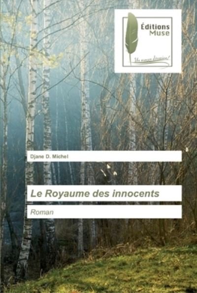 Cover for Michel · Le Royaume des innocents (Book) (2020)