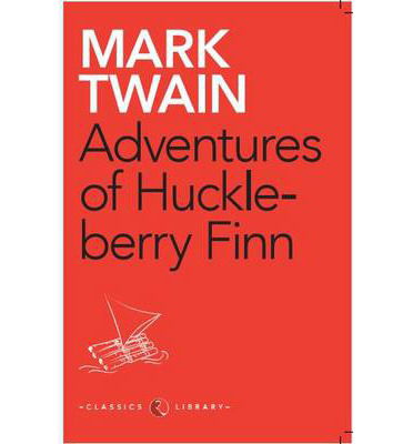 Cover for Mark Twain · Adventures of Huckleberry Finn (Paperback Book) (2012)