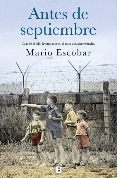 Cover for Mario Escobar · Antes de septiembre / Before September (Paperback Book) (2018)