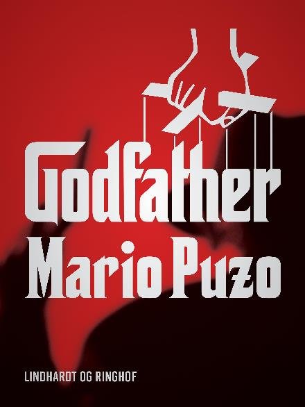 Cover for Mario Puzo · Godfather: Godfather (Sewn Spine Book) [1. wydanie] (2017)