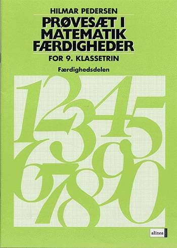 Cover for Hilmar Pedersen · Prøvesæt i matematikfærdigheder for 9. klassetrin (Poketbok) [8:e utgåva] (2005)