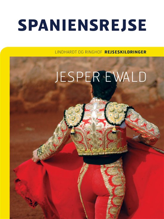 Cover for Jesper Ewald · Spaniensrejse (Sewn Spine Book) [1. Painos] (2018)
