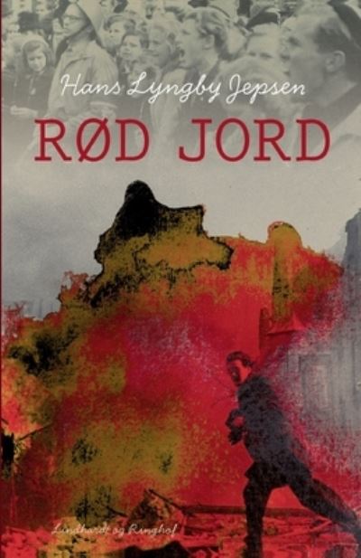 Cover for Hans Lyngby Jepsen · Rød jord (Sewn Spine Book) [2. wydanie] (2019)