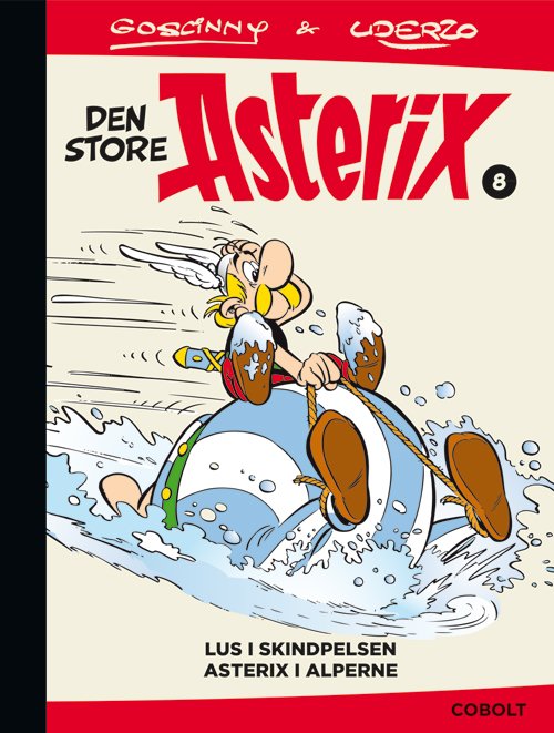 Cover for René Goscinny · Asterix: Den store Asterix 8 (Gebundesens Buch) [1. Ausgabe] (2021)
