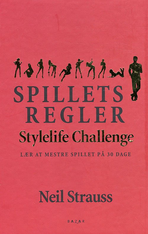 Cover for Neil Strauss · Spillets regler (Book) [1e uitgave] (2009)