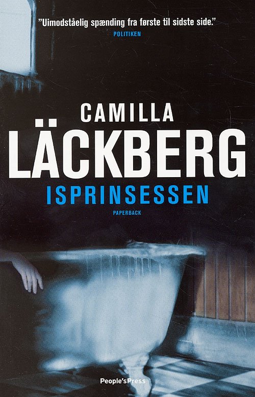 Cover for Camilla Läckberg · People's Press paperback: Isprinsessen PB (Paperback Book) [2e édition] [Paperback] (2006)