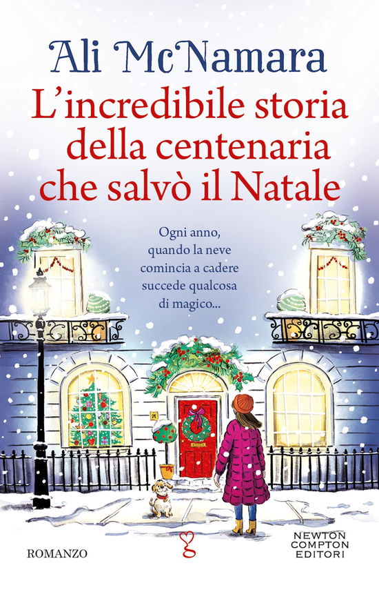 Cover for Ali McNamara · L' Incredibile Storia Della Centenaria Che Salvo Il Natale (Book)