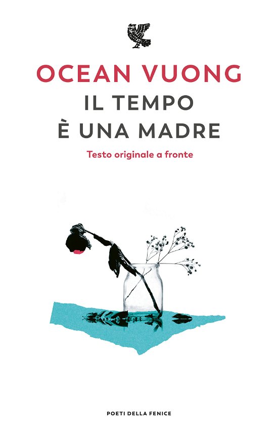 Cover for Ocean Vuong · Il Tempo E Una Madre. Testo Originale A Fronte (Bok)
