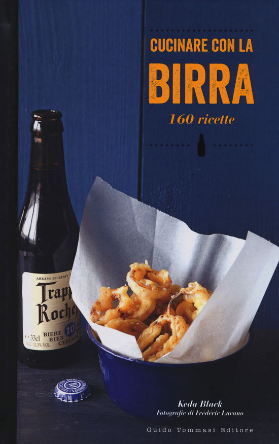 Cover for Keda Black · Cucinare Con La Birra. 160 Ricette (Book)