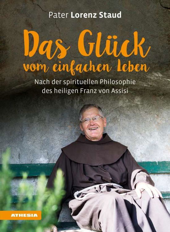 Cover for Staud · Staud:das GlÃ¼ck Vom Einfachen Leben (Book)