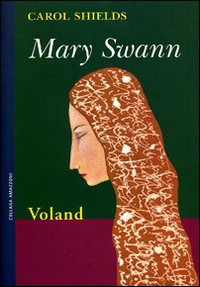 Cover for Carol Shields · Mary Swann (Book)