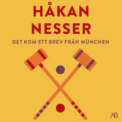 Cover for Håkan Nesser · Det kom ett brev från München (Audiobook (MP3)) (2023)