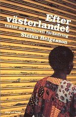 Cover for Stefan Helgesson · Efter västerlandet   E-bok (ePUB) (2004)