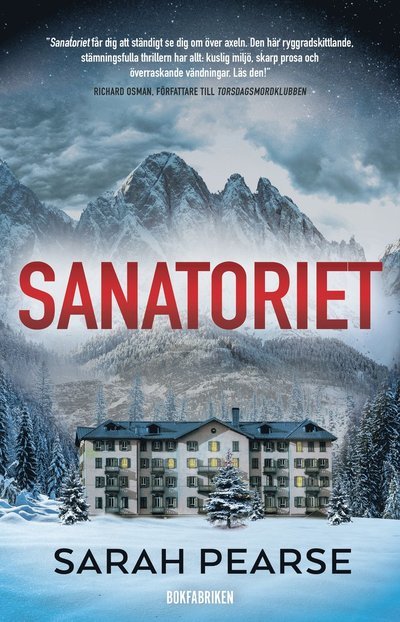 Cover for Sarah Pearse · Sanatoriet (Bound Book) (2022)