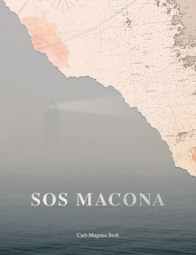 Cover for Carl-Magnus Stolt · SOS Macona (Hardcover Book) (2024)