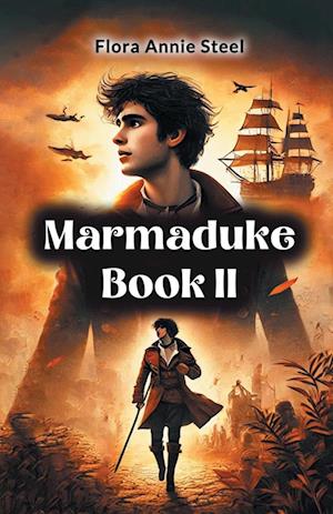 Cover for Flora Annie Steel · Marmaduke Book II (Paperback Book) (2024)