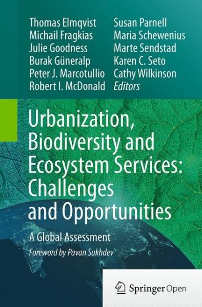 Urbanization, Biodiversity and Ecosystem Services: Challenges and Opportunities: A Global Assessment -  - Libros - Springer - 9789402400915 - 2 de octubre de 2016