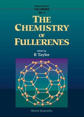 Cover for Roger Taylor · Chemistry Of Fullerenes, The - Advanced Series In Fullerenes (Paperback Bog) (1995)