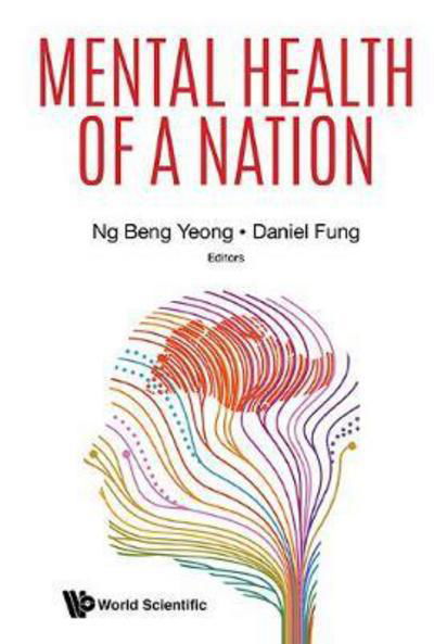 Cover for Beng Yeong Ng · Mental Health Of A Nation (Pocketbok) (2018)