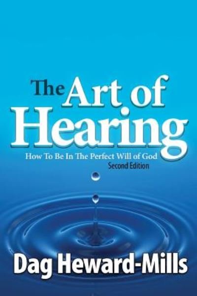 Cover for Dag Heward-Mills · The Art of Hearing - 2nd Edition (Paperback Book) (2014)
