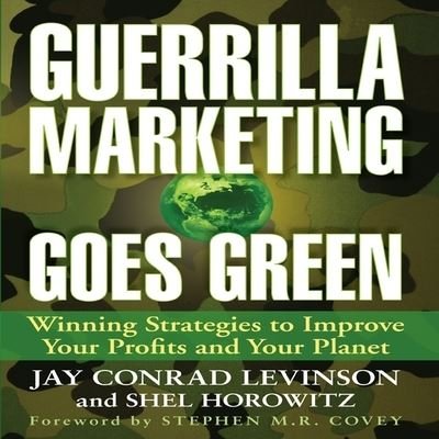 Cover for Jay Conrad Levinson · Guerrilla Marketing Goes Green (CD) (2010)