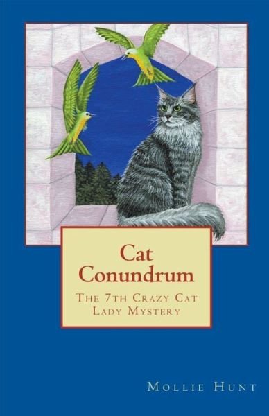 Cover for Mollie Hunt · Cat Conundrum (Taschenbuch) (2021)