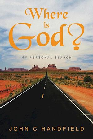 Cover for John C. Handfield · Where Is God? (Book) (2023)