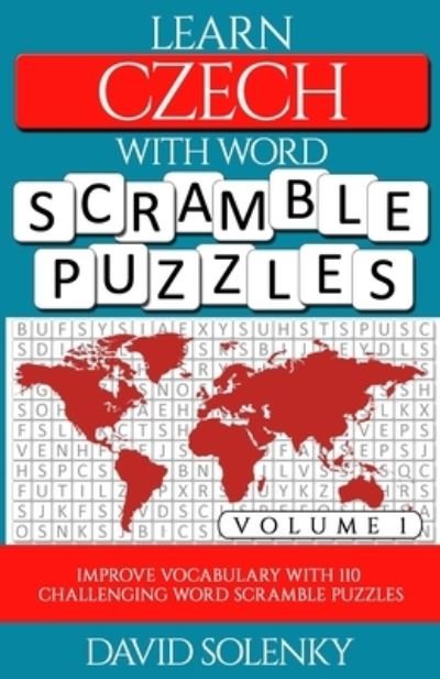 Cover for David Solenky · Learn Czech with Word Scramble Puzzles Volume 1 (Paperback Bog) (2020)